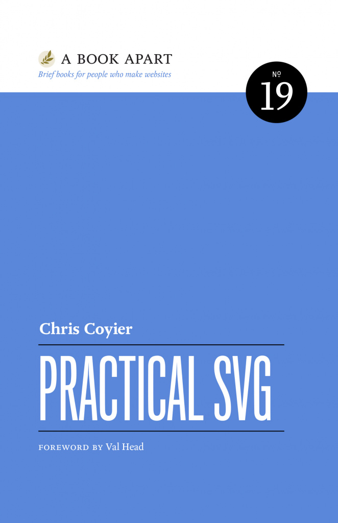 Крис Койер «Practical SVG»